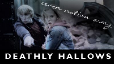 Deathly Hallows || We're Gonna Fight Em Off